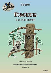 Fugler - et id&eacute;- og aktivitetshefte